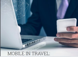 A Sabre & Tnooz report into mobile’s end-to-end role in travel