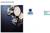 UNWTO/ETC Launch Report on Health Tourism