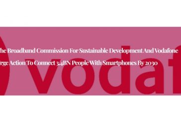 The Broadband Commission for Sustainable Development and Vodafone Urge Action to Connect 3.4BN People with Smartphones by 2030